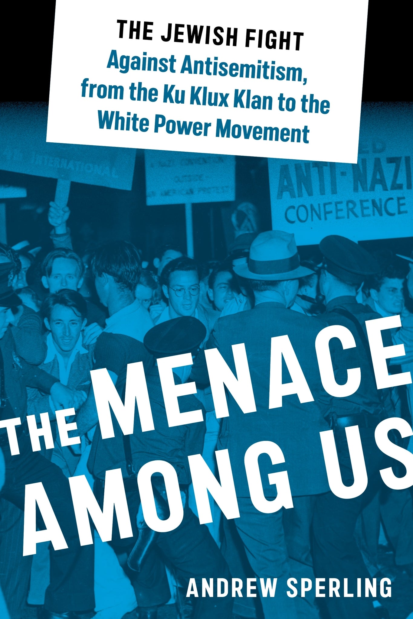 Cover image for The Menace Among Us ISBN 9781479845552